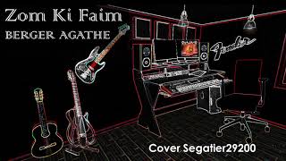 Cover séga - Zom Ki Faim - BERGER AGATHE chords