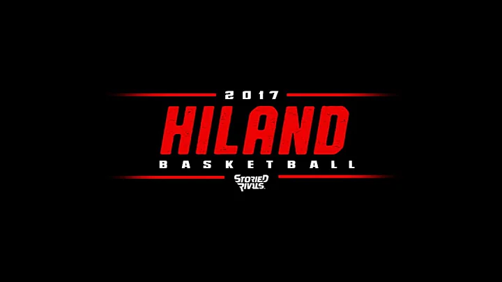 Hiland Girls Basketball 2017 | DVD Trailer