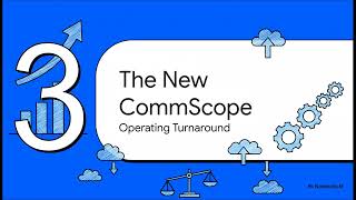 Commscope S Turnaround