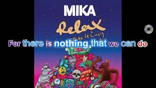 Mika - Relax take it easy [Karaoké Audio HD]