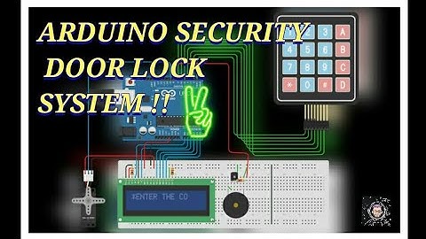 SECURITY DOOR LOCK SYSTEM USING ARDUINO || SCIENCE PROJECT