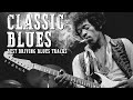 Blues For Strong Men †Best Driving Blues Tracks †Grit Groove And Guitar Fire 🠥 Blues For Strong Men †Best Driving Blues Tracks †Grit Groove And Guitar Fire 🠥
