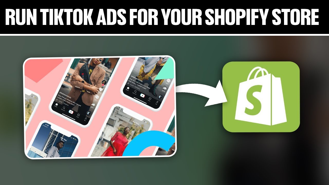 How To Run TikTok Ads For Your Shopify Store 2023! (Full Tutorial ...