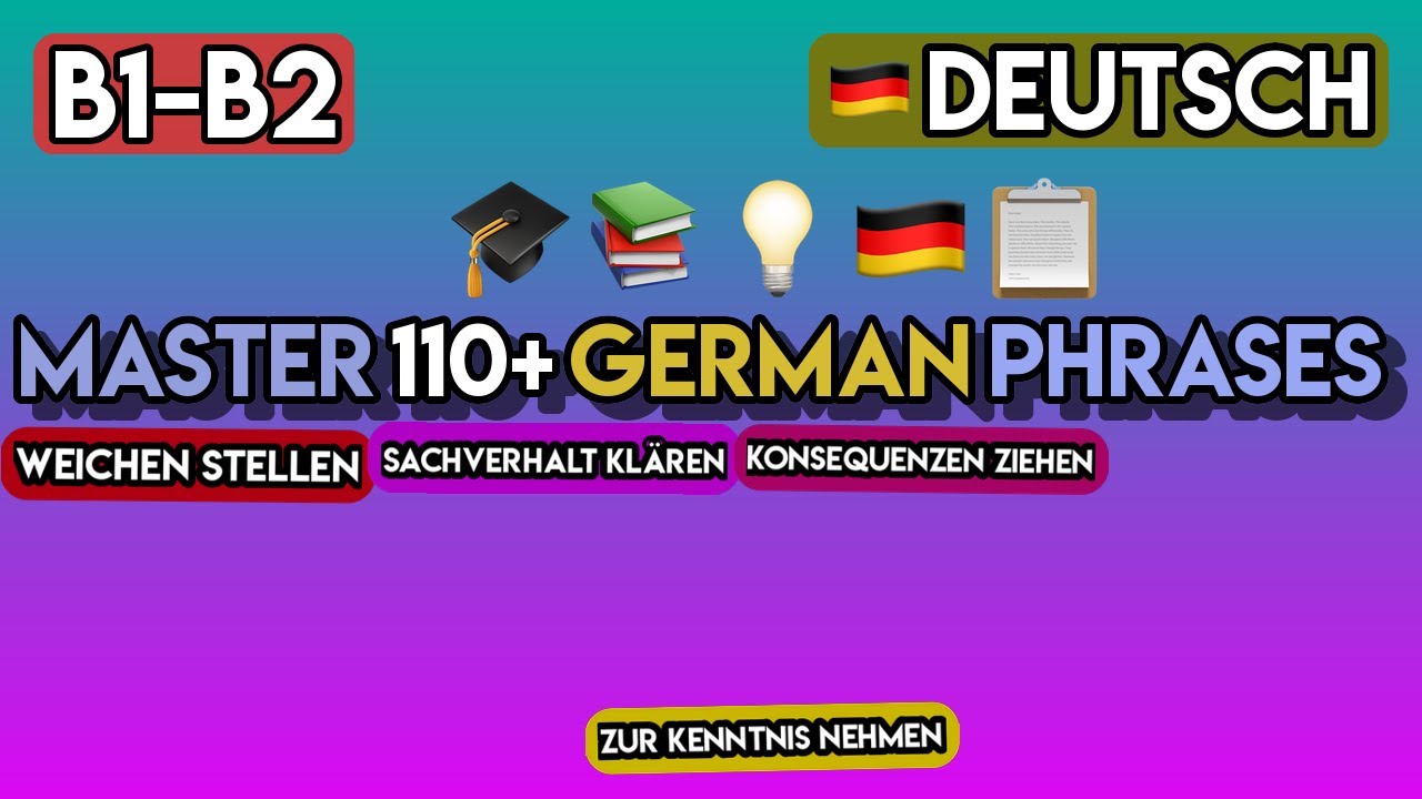110+ Advanced German Phrases for B1-B2: Master Formal & Nuanced ...