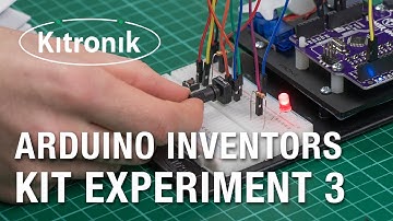 Kitronik Inventors Kit for Arduino Exp 3 Dim An LED Using A Potentiometer Video Walkthrough