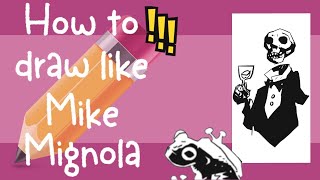 How to draw like Mike Mignola
