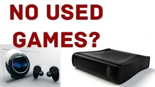 NO Used Games in Next Gen Consoles?