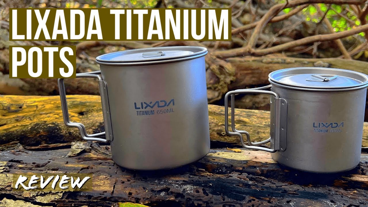 Lixada Titanium Pot & Mug Set. Initial review. 