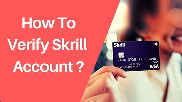 How To Verify your Skrill Account | Step by Step Tutorial