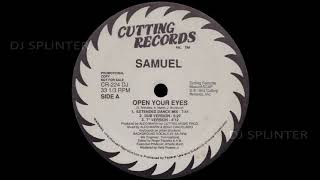 Samuel   Open Your Eyes Dub Version