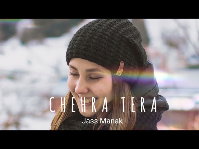 CHEHRA TERA-JASS MANAK [Slowed + Reverb] -| Punjabi Song | Music of Space class=
