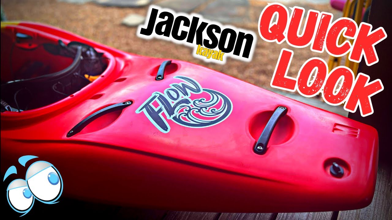 Jackson Kayak FLOW "First Impression" YouTube
