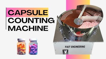 Capsule Counting Machine | Capsule Counter | Pill Counter