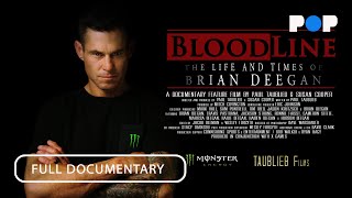 Blood Line: The Life and Times of Brian Deegan | Full Documentary