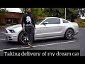 TAKING DELIVERY OF MY DREAM CAR | 2014 FORD MUSTANG GT 5.0