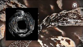 Massano - A World Beyond (Original Mix) [Afterlife Records]