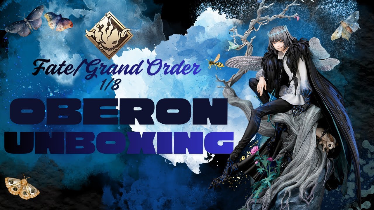 Figure Unboxing - Fate/Grand Order - Oberon - ALTAiR - 1/8