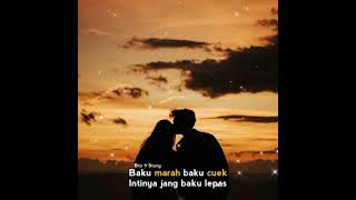 Story wa terbaru 2021(  jang cuek bagitu bo )