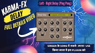 KarmaFX Deelay Full Setting | Best Vocal Mixing No1 Vocal  Free Delay Download link in Discerption screenshot 5