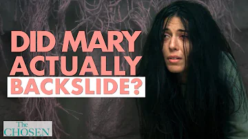 The Chosen Explained S2/E6 | Is It Possible for Mary Magdalene to Backslide?