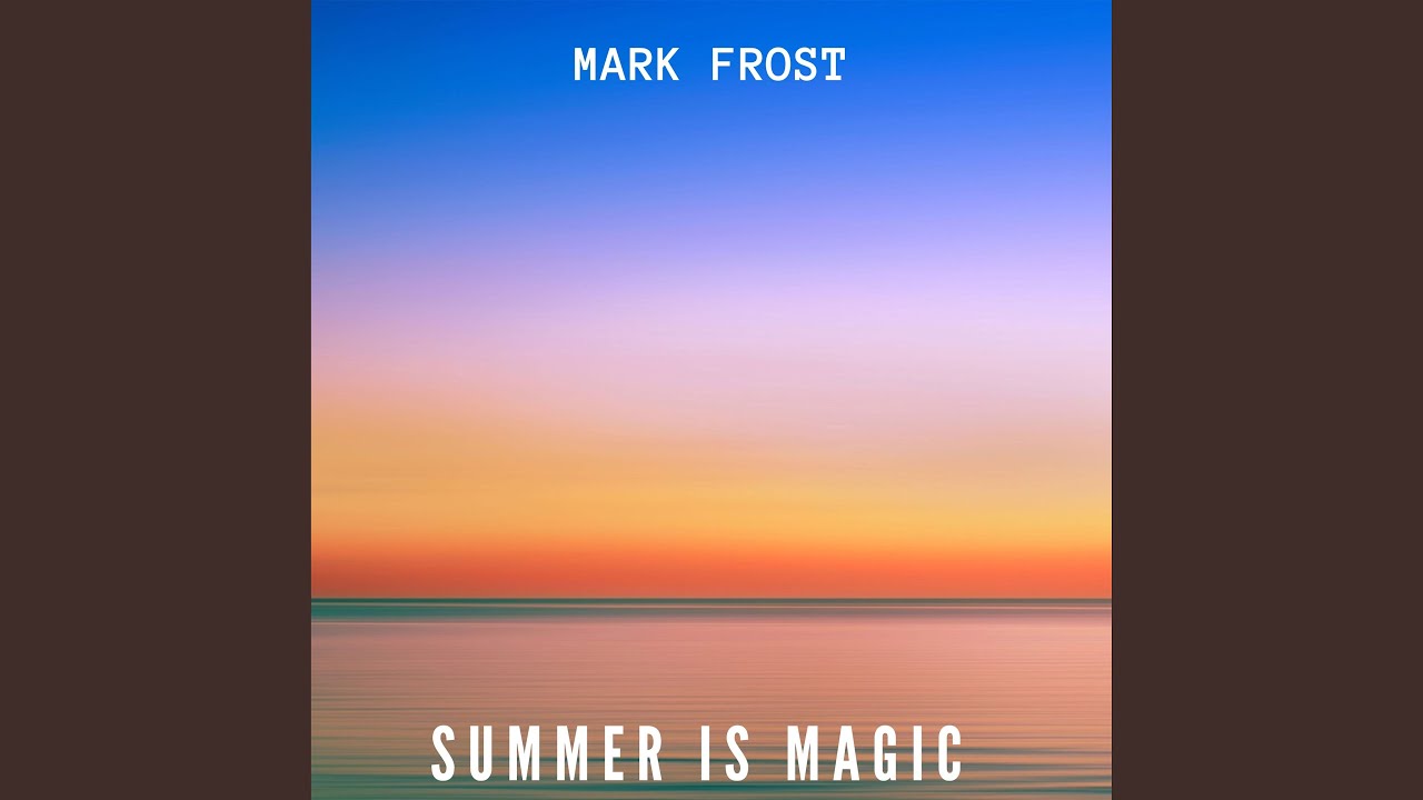 Watch Summer Is Magic on YouTube Watch Summer Is Magic on YouTube