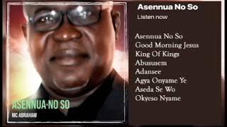 Mc Abraham Asennua No So Album