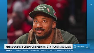 Cleveland Browns DE Myles Garrett gets another speeding ticket