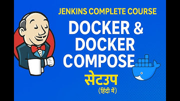 Install Docker & Docker Compose for Jenkins in Hindi | Step by Step