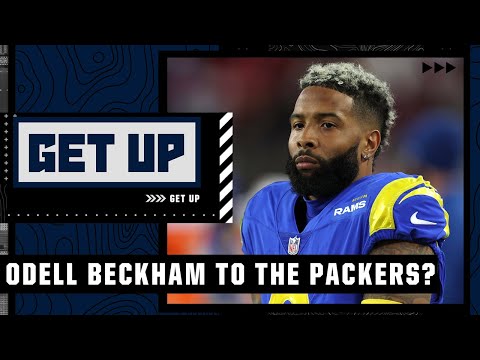 Jeremy Fowler: Maybe the Packers try and go get Odell Beckham Jr. | Get Up