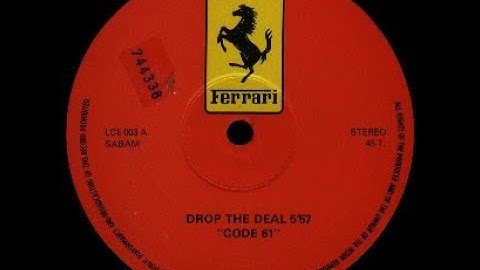 Code 61 - Drop The Deal (Extended Version)
