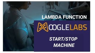 START / STOP MACHINE USING LAMBDA FUNCTION/MOOGLELABS