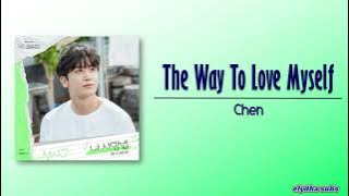 Chen – The Way To Love Myself (나 사랑법) [Doctor Slump OST Part 3] [Rom|Eng Lyric]