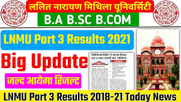 LNMU Today Latest Update - LNMU Part 3 Result 2021 | LNMU BA BSC BCOM Part 3 Result | LNMU Result
