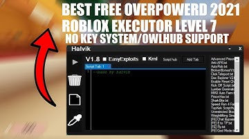 🔥*Best* Free Roblox Executor(HALVIK) Level 7, No Keys, Owl Hub & Script Hub 🔥