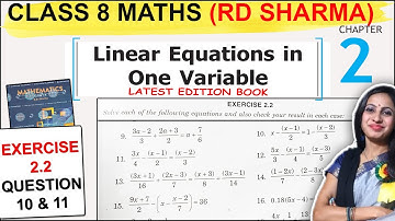 Class 8 Maths RD Sharma Solutions | Exercise 2.2 Question 10 & 11 Solution Chapter 2 Linear Equation