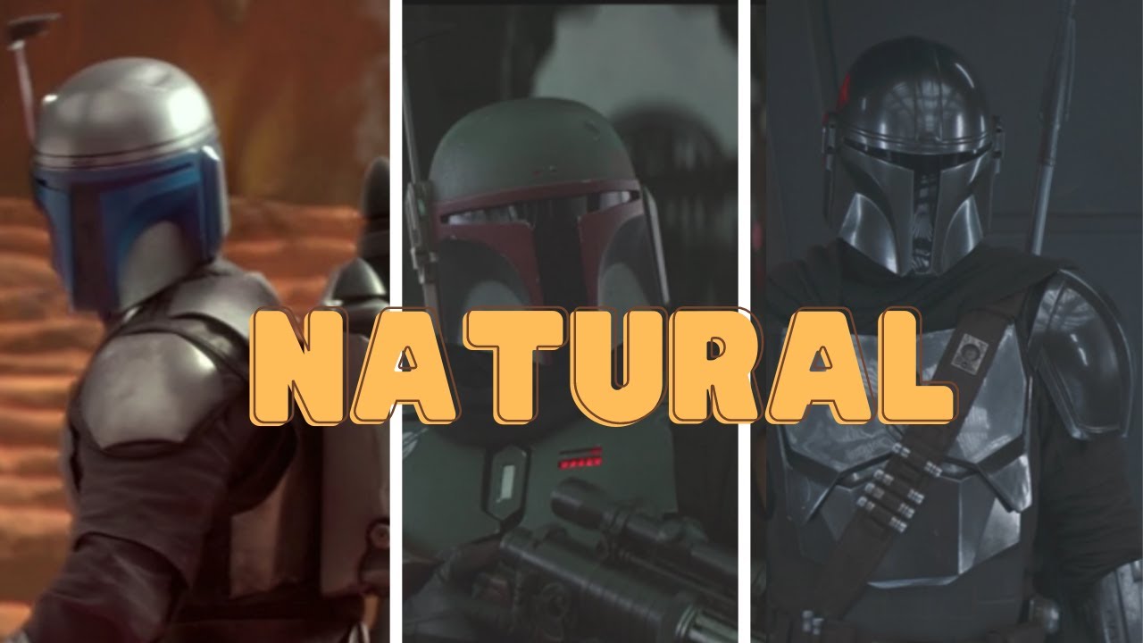 Jango, Boba & Din - 'Cause You're A Natural (Fanvid)