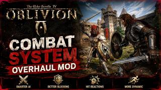 Oblivion Combat System Overhaul mod