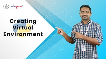 Creating Virtual Environment Python | Virtual Environment Python | Codegnan | Part-4