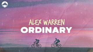 Alex Warren - Ordinary | Lyrics