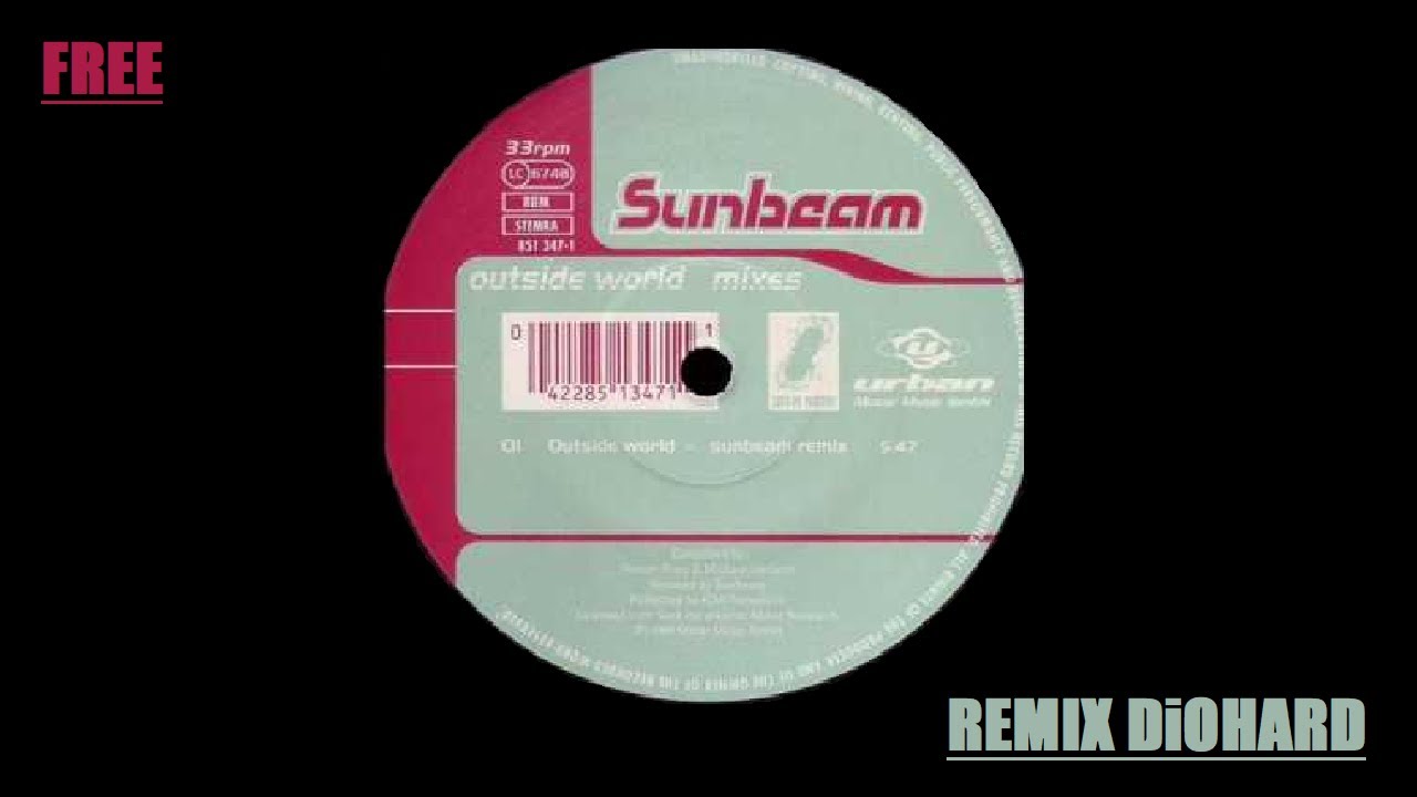 Sunbeam Outside World RMX DiOHARD