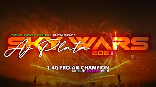 SKY WARS 2021 - AJ Plata | 1.4G PRO-AM Champion [OFFICIAL Show Video]