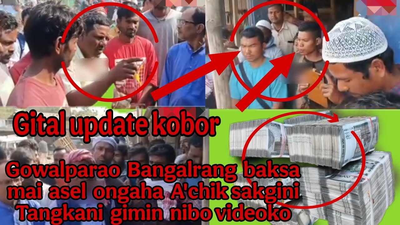 Gowalparao A'chik sakgini Bangalrang baksa asel angachim  indiba Bangalrang u.amangko kasae jokataha