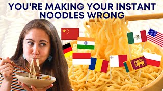 10 People From 10 Countries Share the Best Instant Noodle Toppings