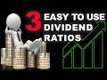3 Easy Ways to Evaluate Dividend Stocks for Passive Income | Dividend Ratios 101