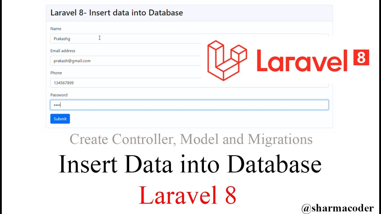 Laravel 8 CRUD 1: Insert data into database in laravel 8 | Create Model and migration | - YouTube Laravel 8 Crud 1: Insert Data Into Database In Laravel 8 | Create Model And Migration | - Youtube