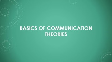 Basics of Communication Theories