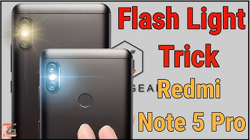 Redmi Note 5/5 Pro - Flash light Trick - 100% Work - Mi - Android