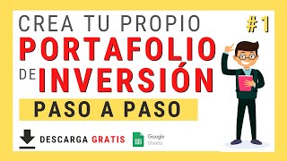 ❓ Cómo Crear TU PORTAFOLIO de INVERSIÓN RÁPIDO  | Creando PORTAFOLIO desde cero | GoogleSheets | #1