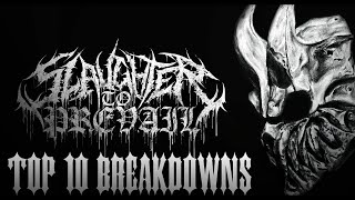Top 10 Breakdowns of SLAUGHTER TO PREVAIL👿🤘