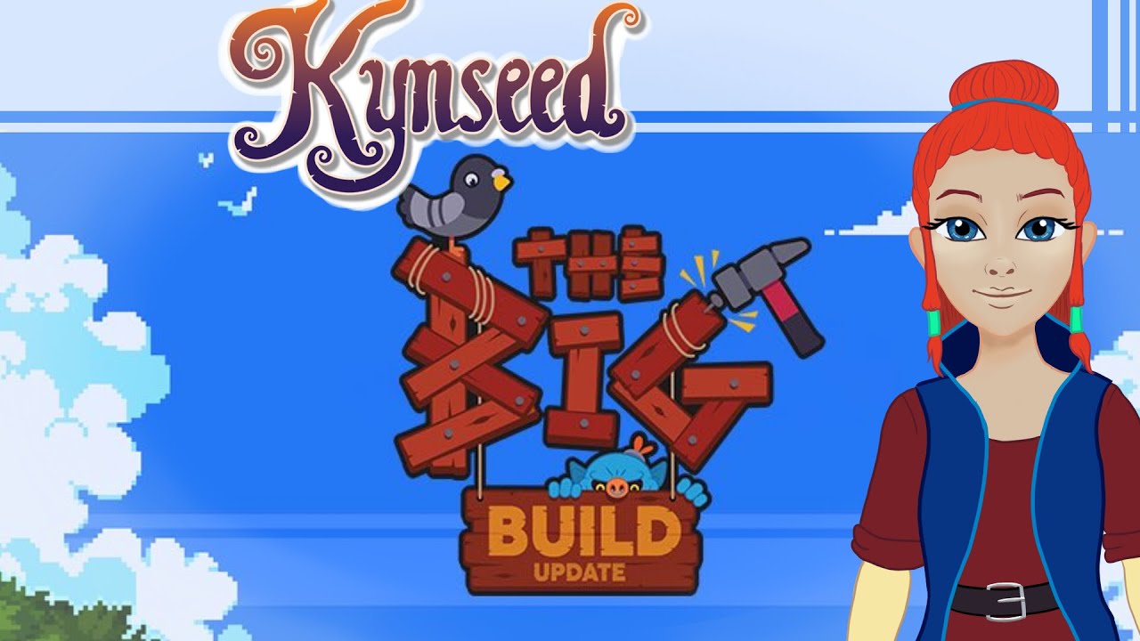The Big Build Update Info Kynseed Full Release YouTube